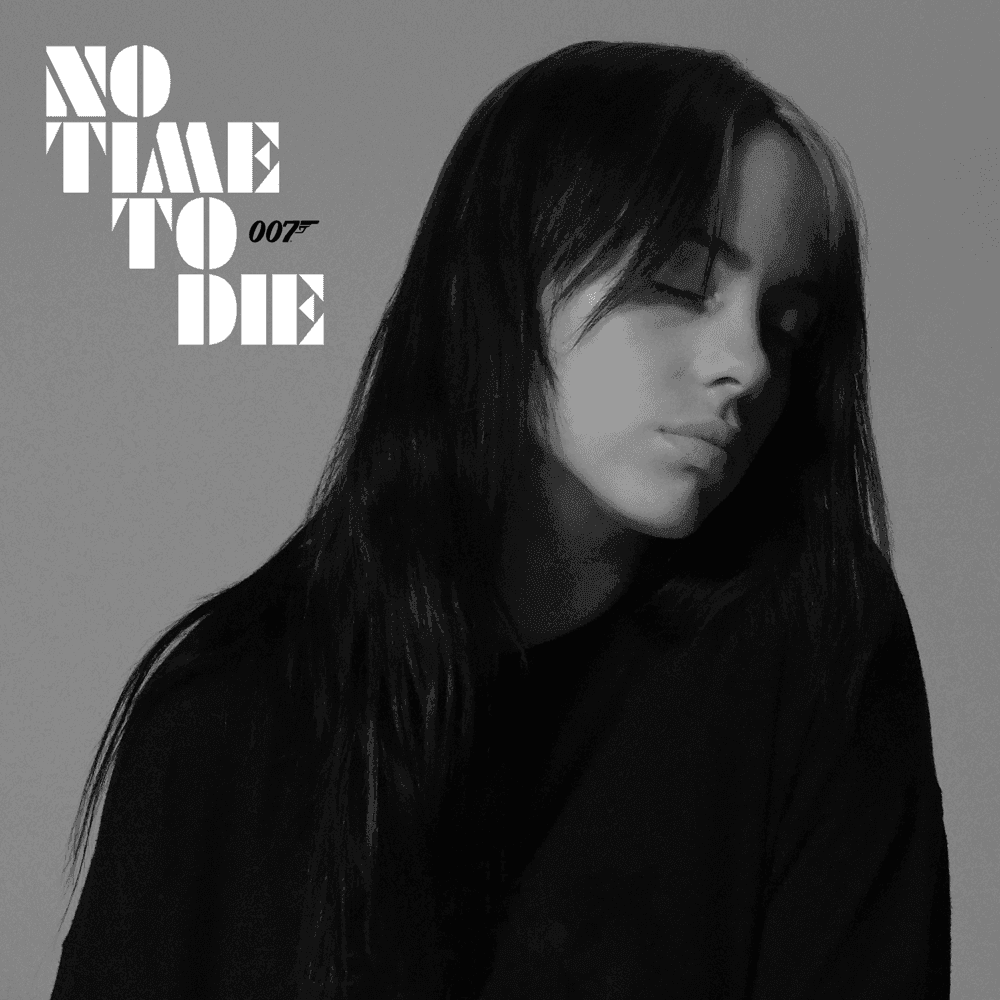 Album cover art for "No Time To Die" by Billie Eilish