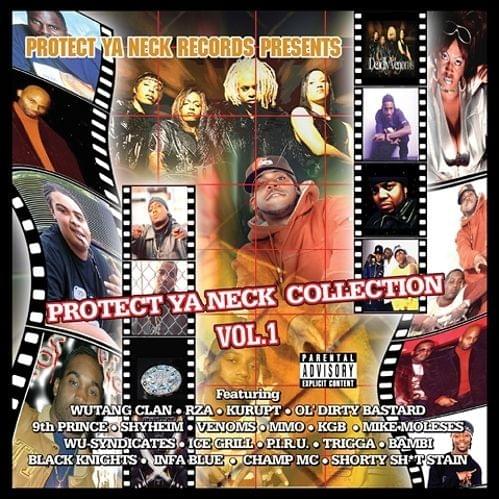 Protect Ya Neck Collection, Vol. 1