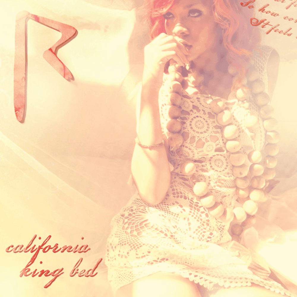 Album cover art for "California King Bed" by Rihanna