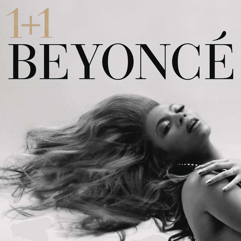 Album cover art for "1+1" by Beyoncé