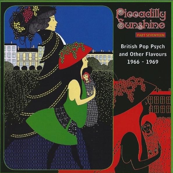 Piccadilly Sunshine, Part 17: British Pop Psych And Other Flavours, 1966-1969