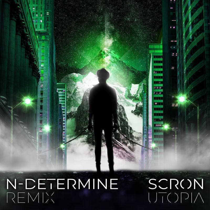 Album cover art for "Scron - Utopia (N-Determine Remix)" by N-Determine