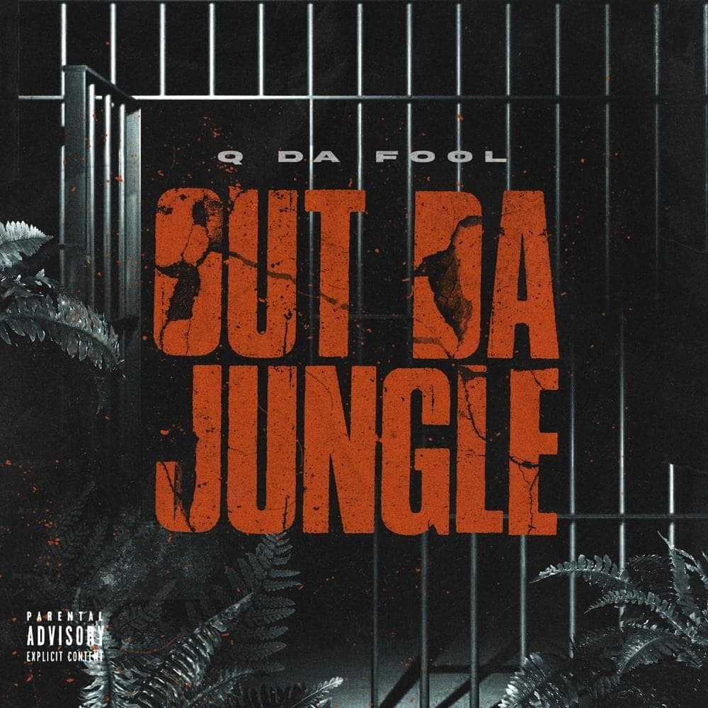 Album cover art for "Out Da Jungle" by Q Da Fool