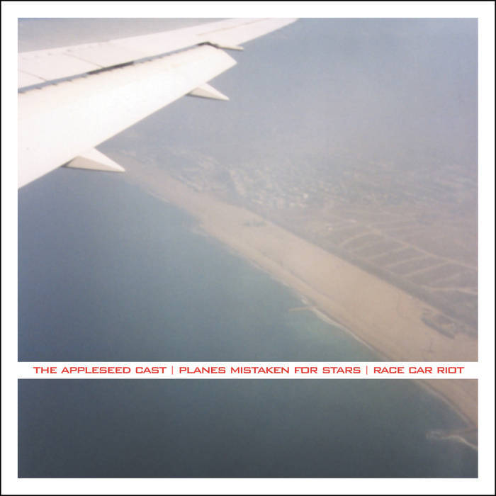 The Appleseed Cast / Race Car Riot / Planes Mistaken For Stars