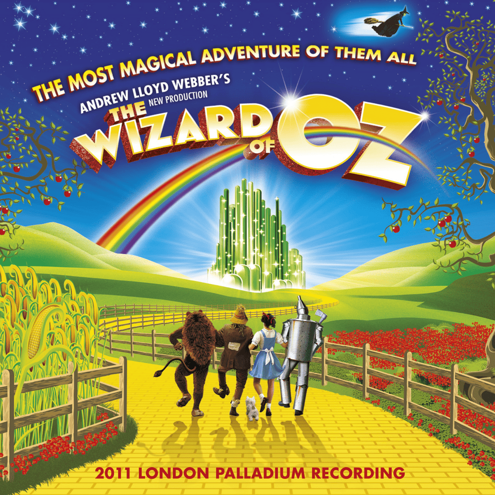 The Wizard of Oz (2011 London Palladium Recording)
