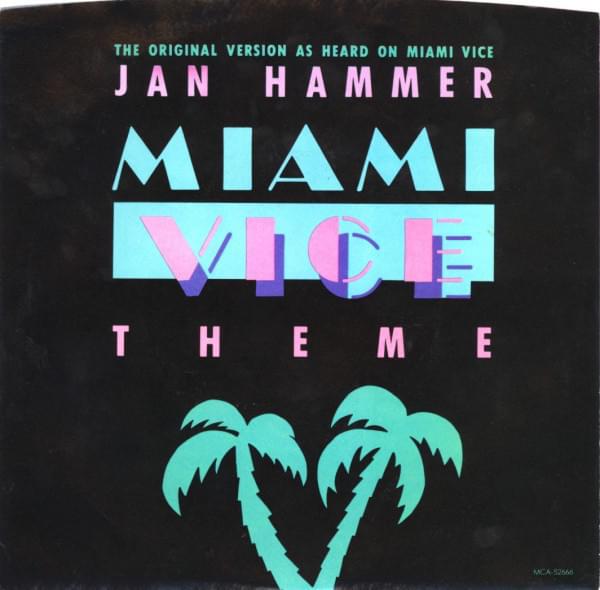 Miami Vice Theme