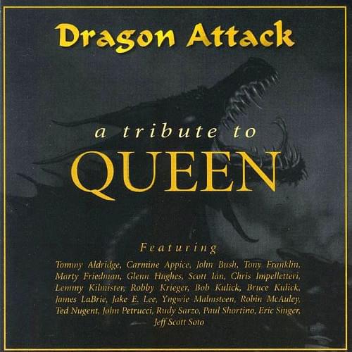 Dragon Attack: A Tribute To Queen
