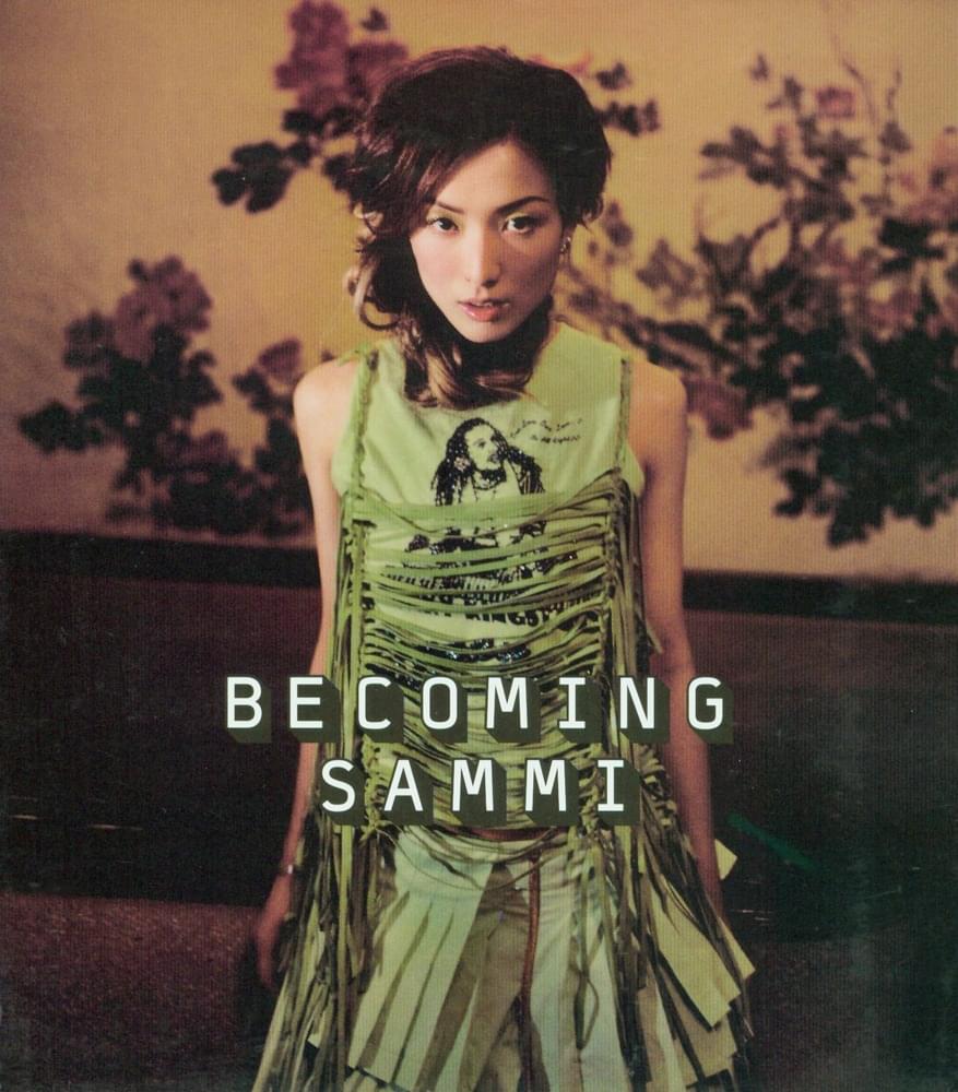 Becoming Sammi