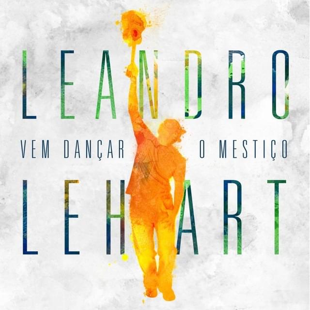 Vem Dançar O Mestiço