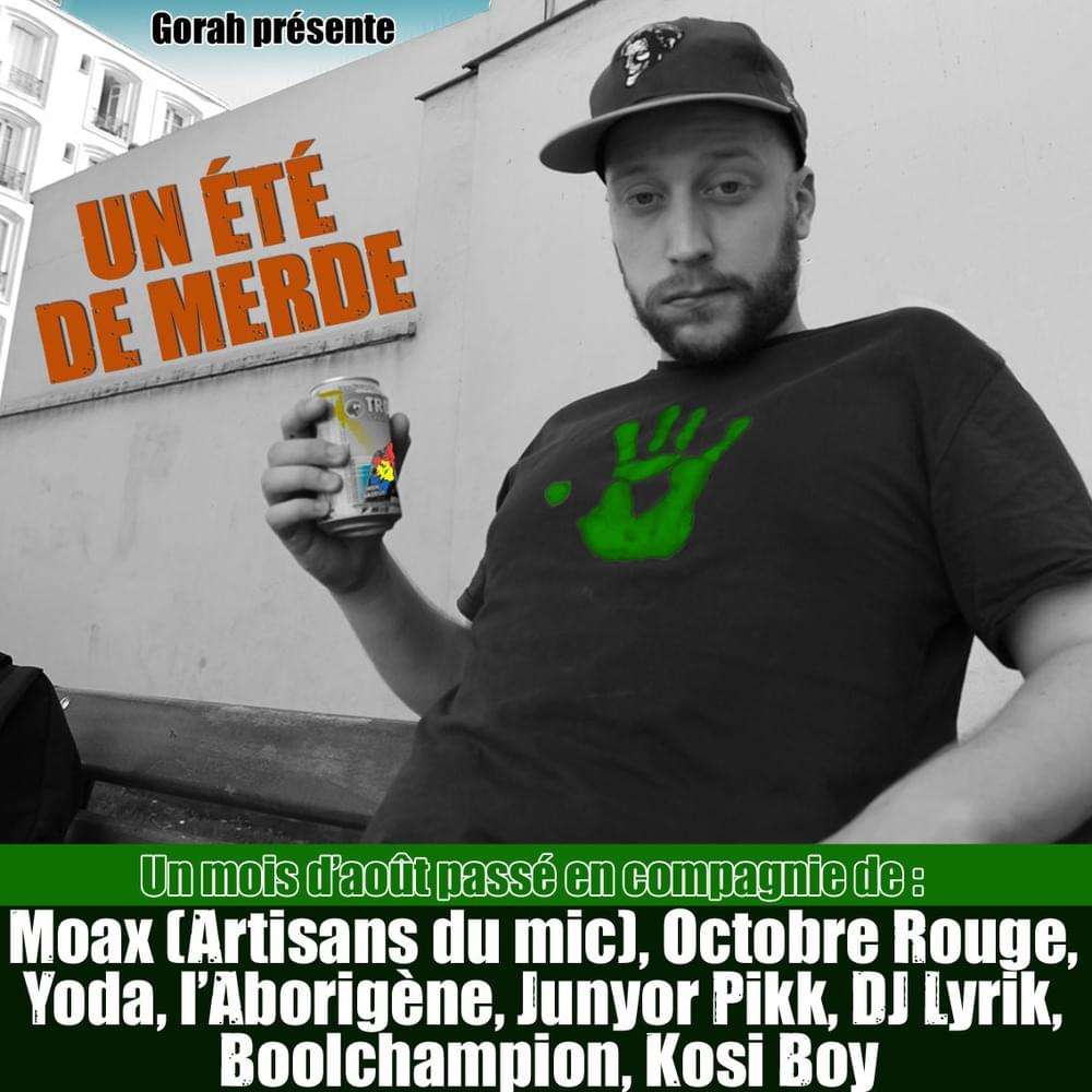 Un été de merde