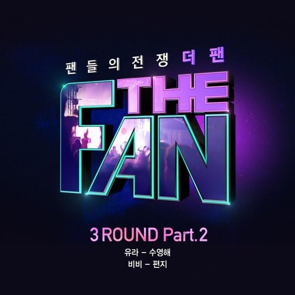 The Fan 3ROUND Pt. 2