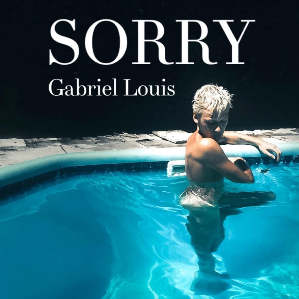 Sorry (artist: Gabriel Louis)