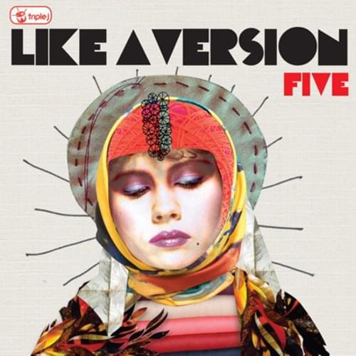 triple j: Like A Version Five