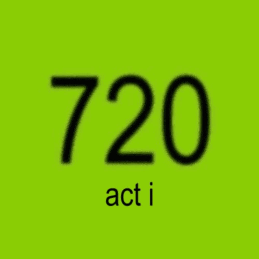 720 ACT I