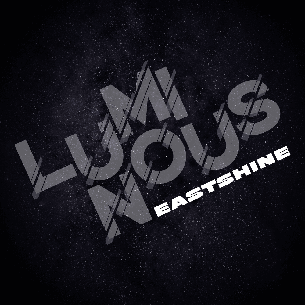 LUMINOUS