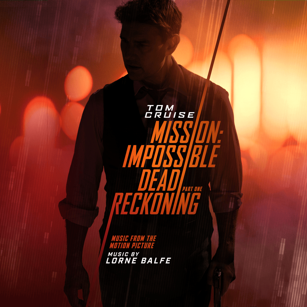 Mission: Impossible – Dead Reckoning Part One (Music from the Motion Picture)