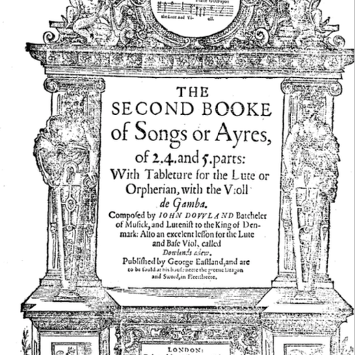 The Second Booke of Songes or Ayres