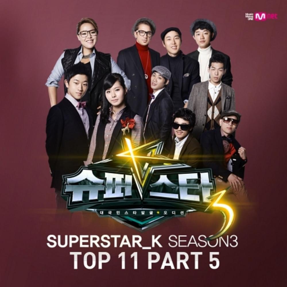 SuperStarK 3 Top11, Part 5