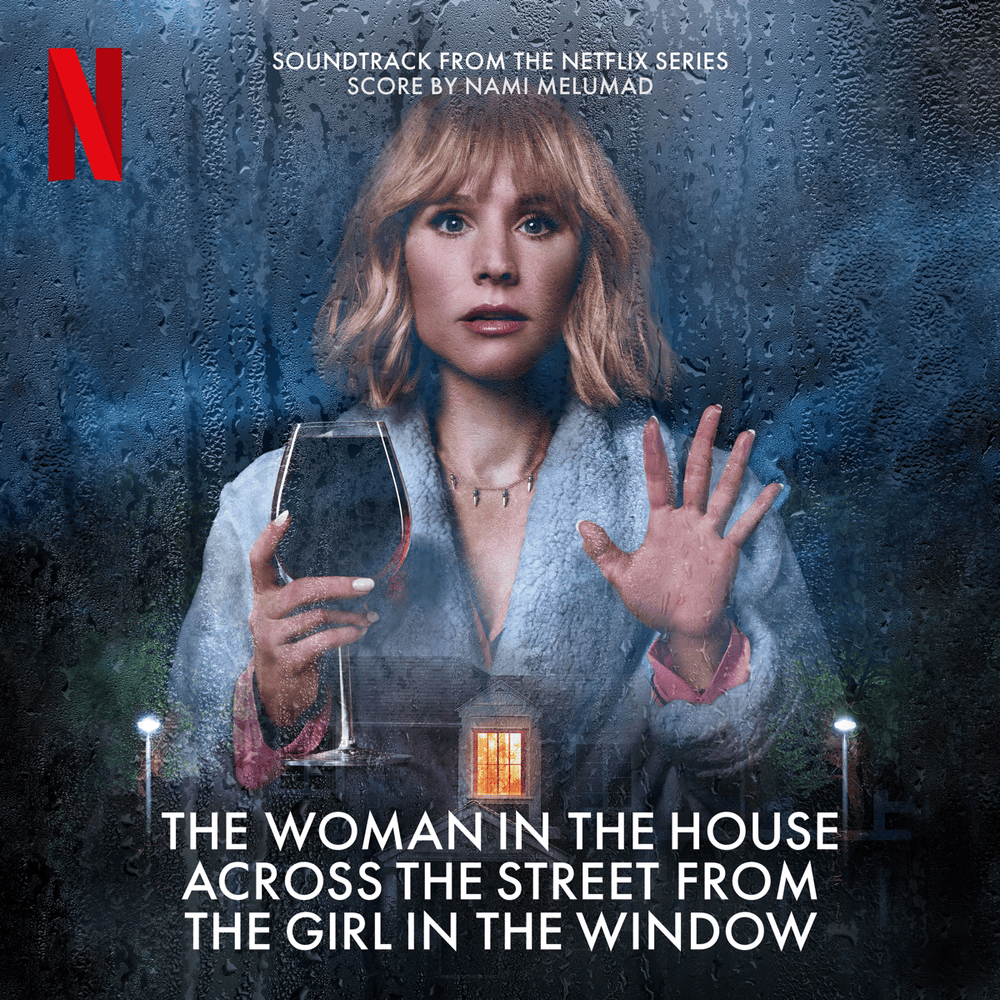 The Woman in the House Across the Street from the Girl in the Window (Soundtrack From the Netflix Series)