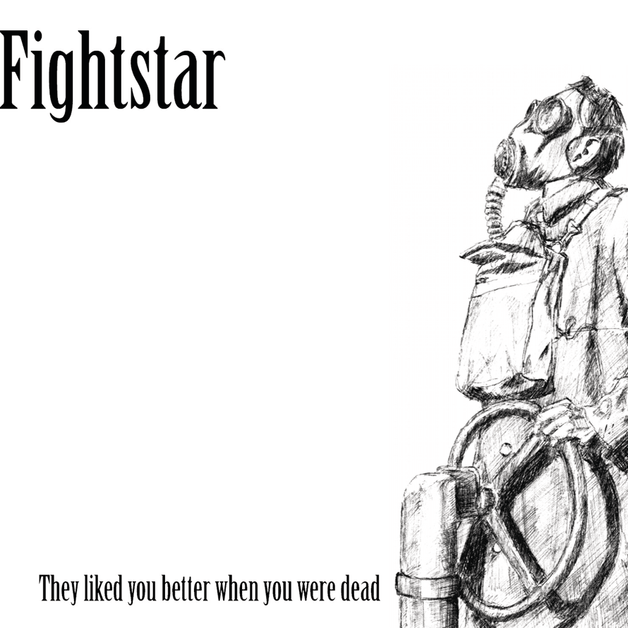They Liked You Better When You Were Dead
