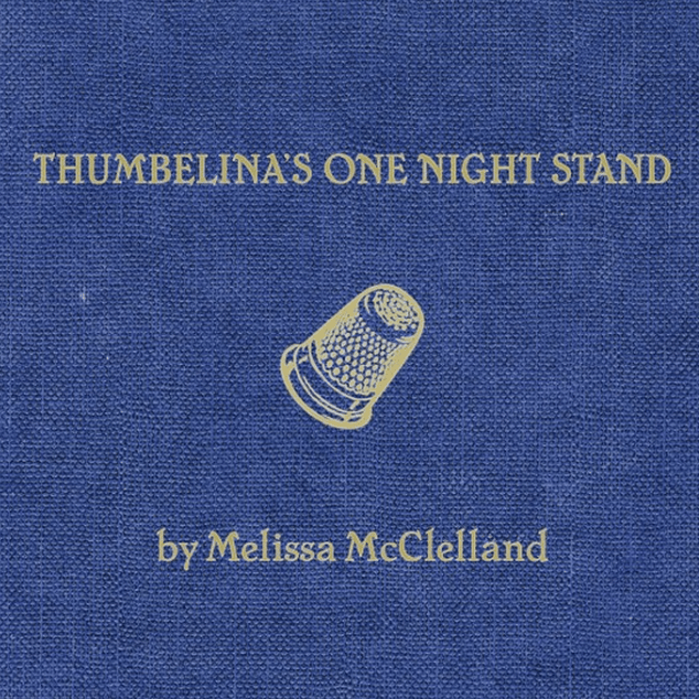 Thumbelina’s One Night Stand