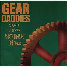 Can’t Have Nothin’ Nice