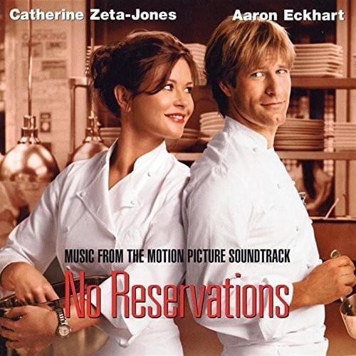 No Reservations (Music From the Motion Picture Soundtrack)
