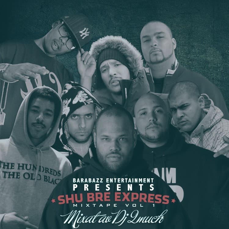 Shu Bre Express - Mixtape Vol. 1