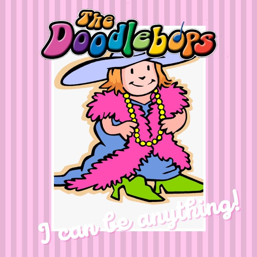 I Can Be Anything!