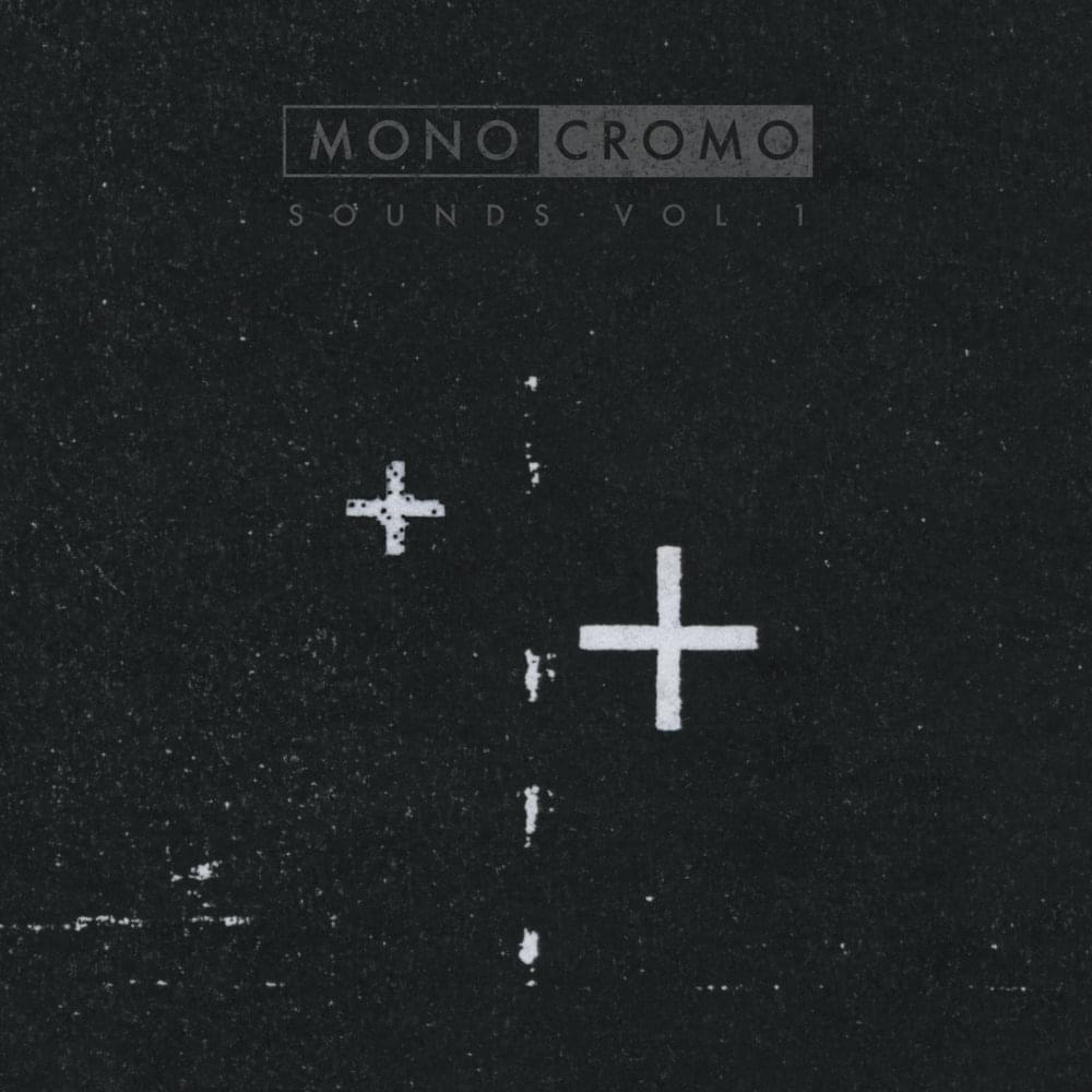MONOCROMO SOUNDS Vol.1