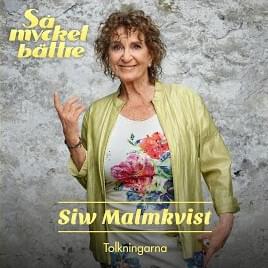Så mycket bättre 2021 - Tolkningarna