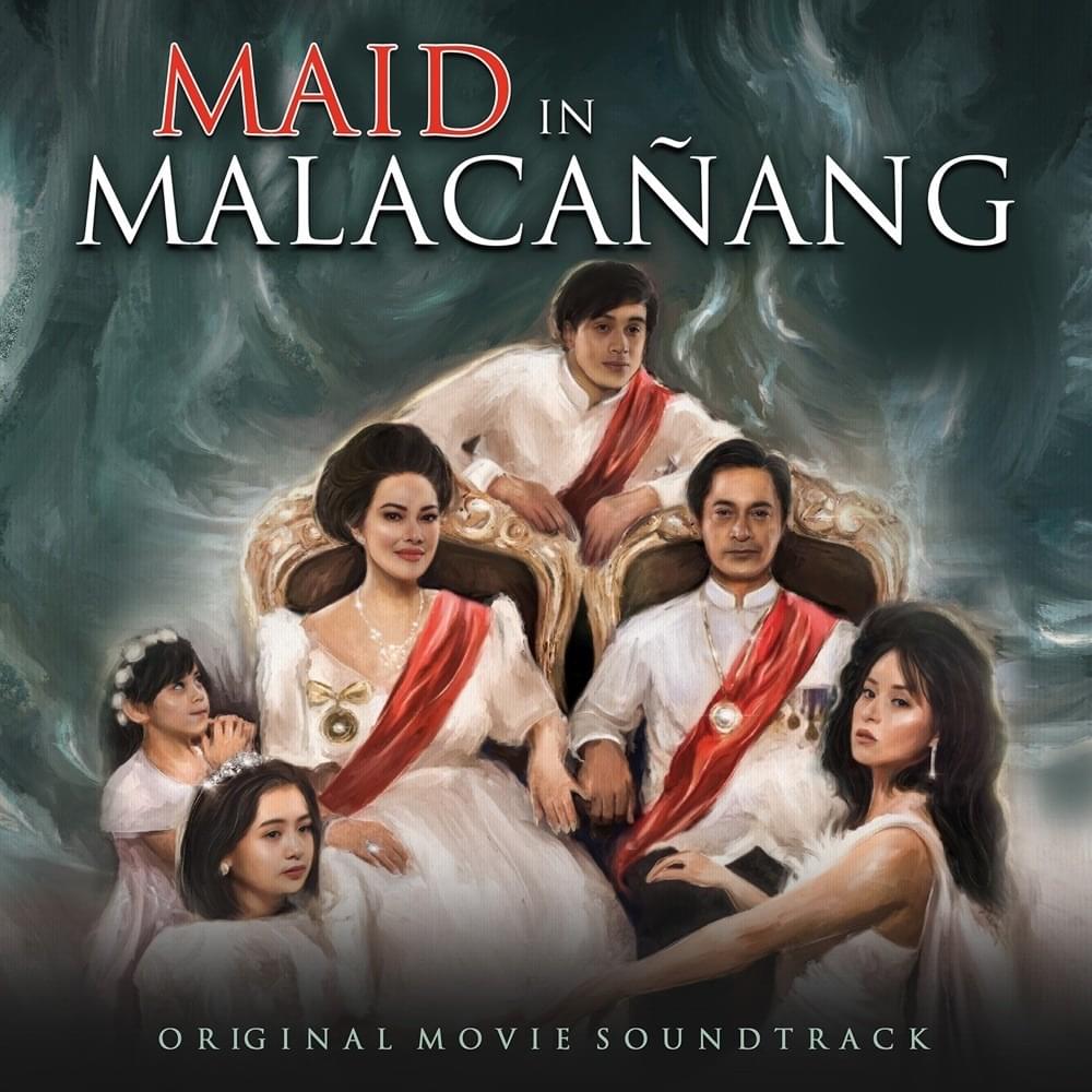 Maid in Malacañang (Original Movie Soundtrack) 