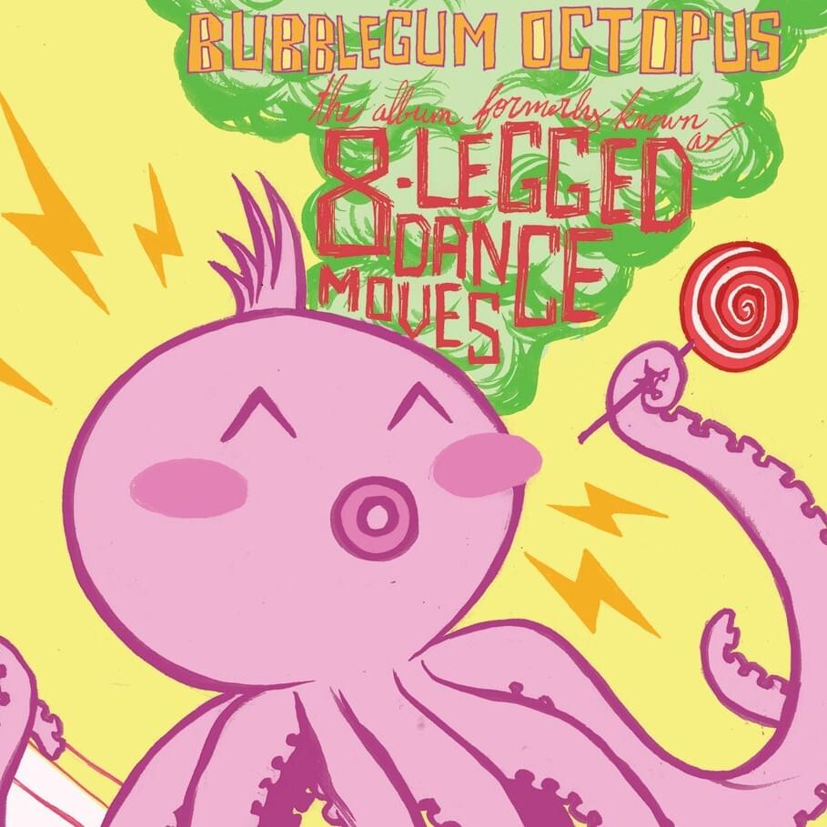 The Album Formerly Known As “8-Legged Dance Moves”