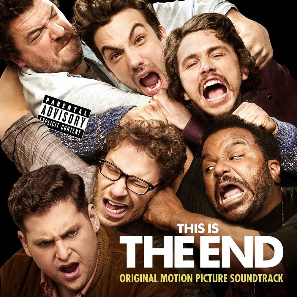 This Is the End (Original Motion Picture Soundtrack)