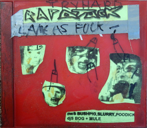 Try Hard Rap Atack Lame As Fuck