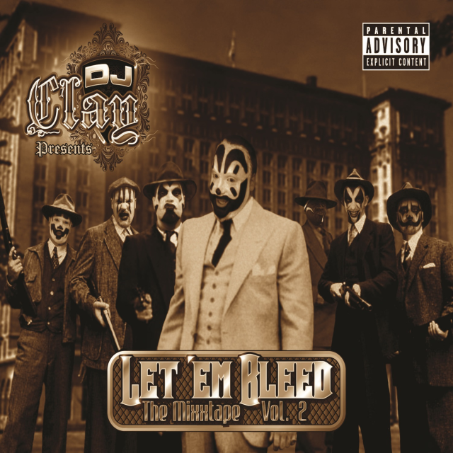 Let ’Em Bleed: The Mixxtape, Vol. 2