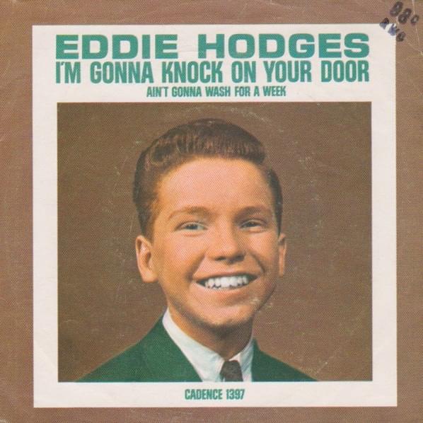I’m Gonna Knock On Your Door (single)