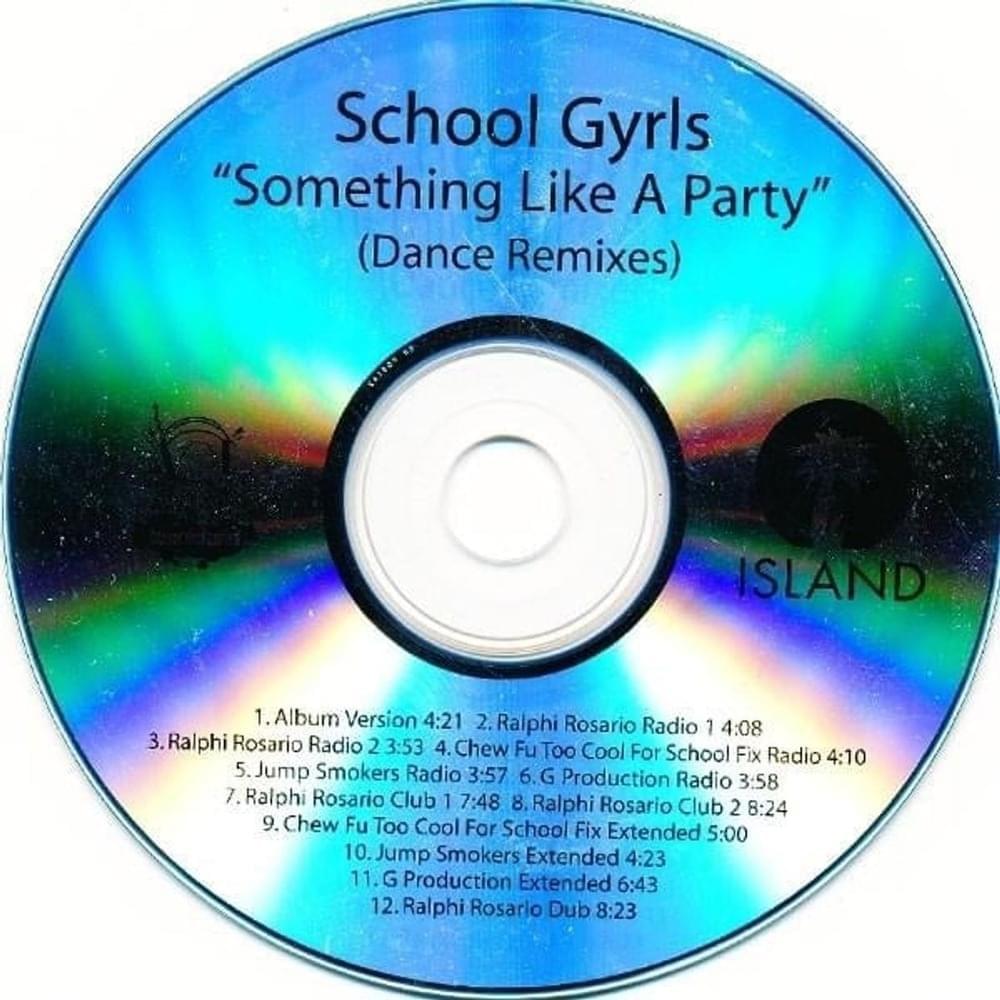 “Something Like A Party” (Dance Remixes)