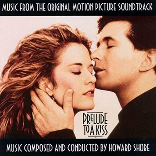 Prelude to a Kiss (Music from the Original Motion Picture)