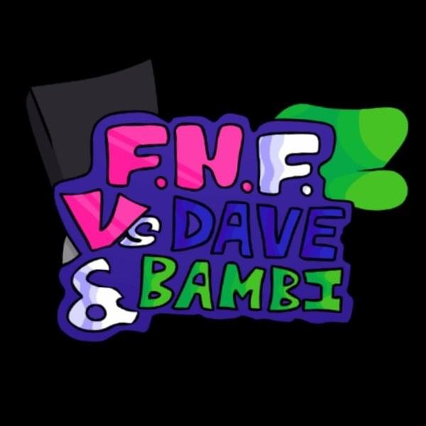 Dave & Bambi 3.0