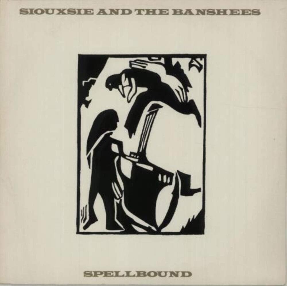 Album cover art for "Spellbound" by Siouxsie and the Banshees