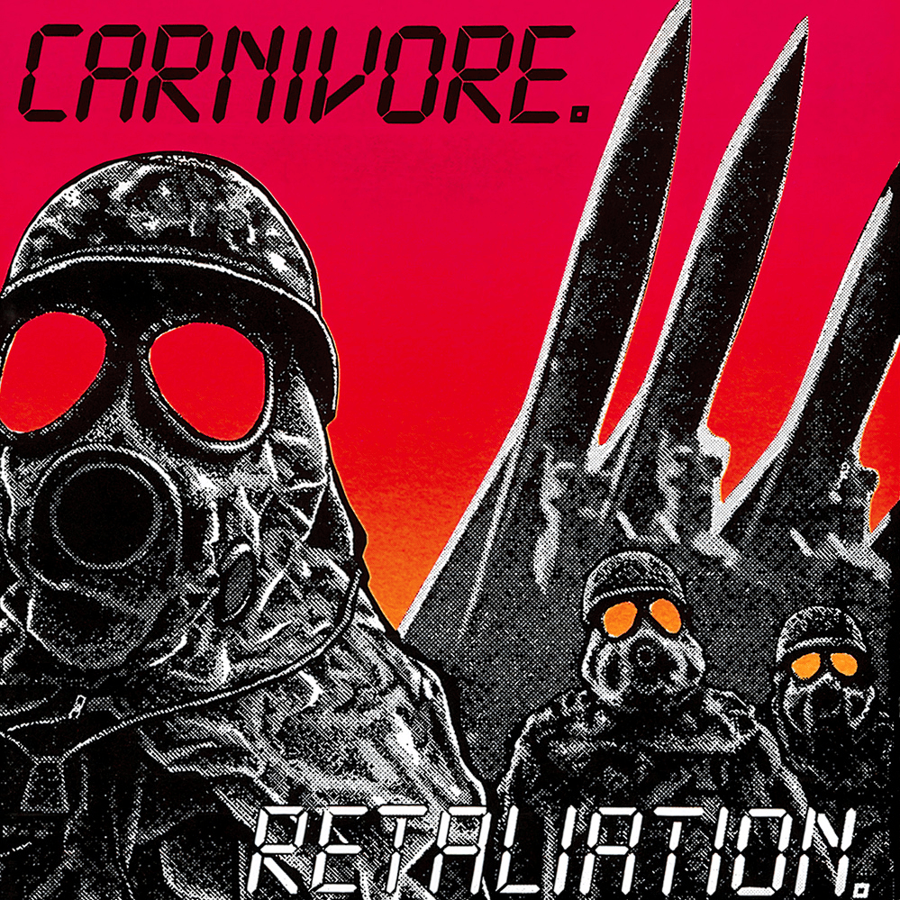 Retaliation / Carnivore
