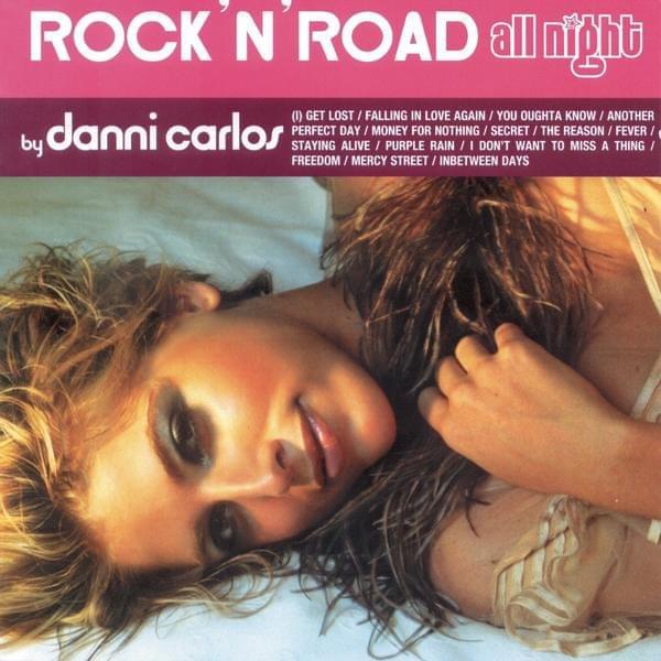Rock’n’Road All Night