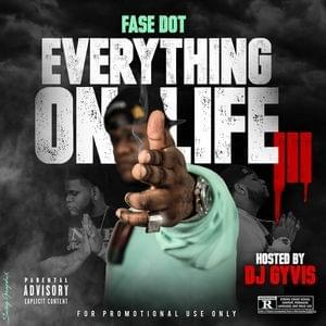 Everything On Life III
