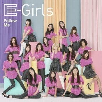 Album cover art for "Follow Me" by E-girls