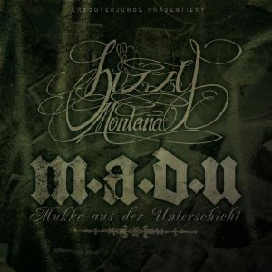 M.a.d.U. (Mukke aus der Unterschicht)