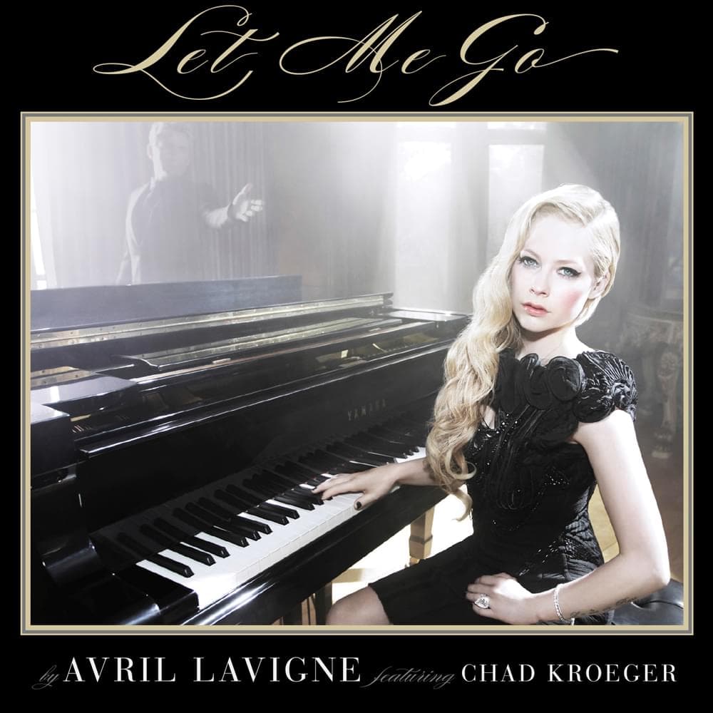 Album cover art for "Let Me Go" by Avril Lavigne & Chad Kroeger