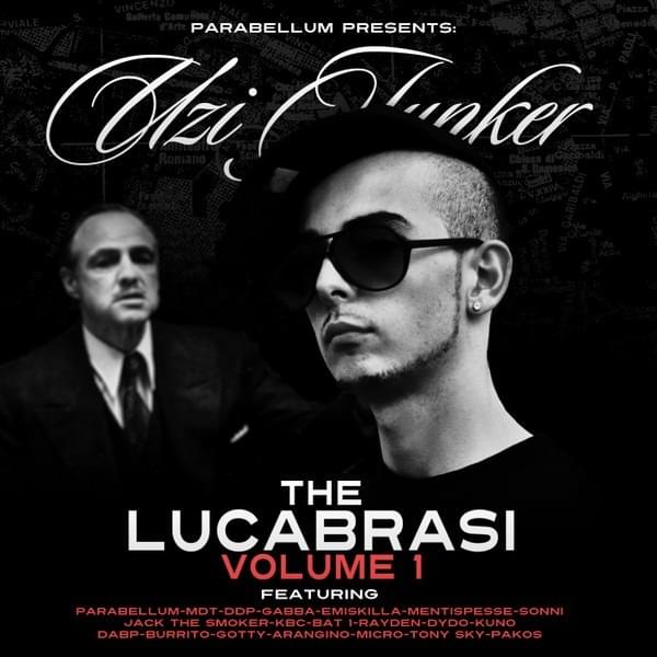 The Lucabrasi Mixtape Vol. 1