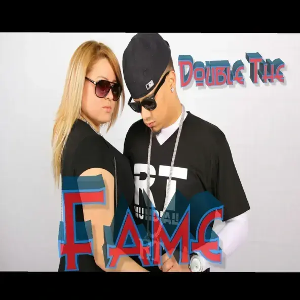 Double The Fame