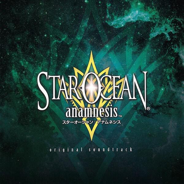 Star Ocean: Anamnesis Original Soundtrack